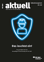 Titelseite des Magazins für Mitgliedsunternehmen der Berufsgenossenschaft der Bauwirtschaft, BG BAU aktuell - Ausgabe 1-2022