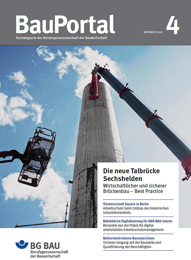 Titelseite der BauPortal 4/2025, das einen Betonpfeiler, einen Kran sowie eine Hubsteiger auf der Brückenbaustelle Sechshelden zeigt. 