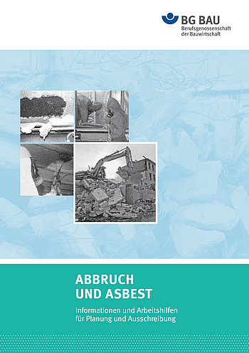 Titelbild Broschüre Abbruch und Asbest - Informationen und Arbeitshilfen für Planung und Ausschreibung