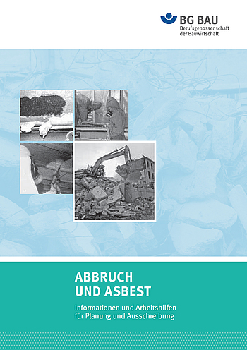 Titelbild Broschüre Abbruch und Asbest - Informationen und Arbeitshilfen für Planung und Ausschreibung