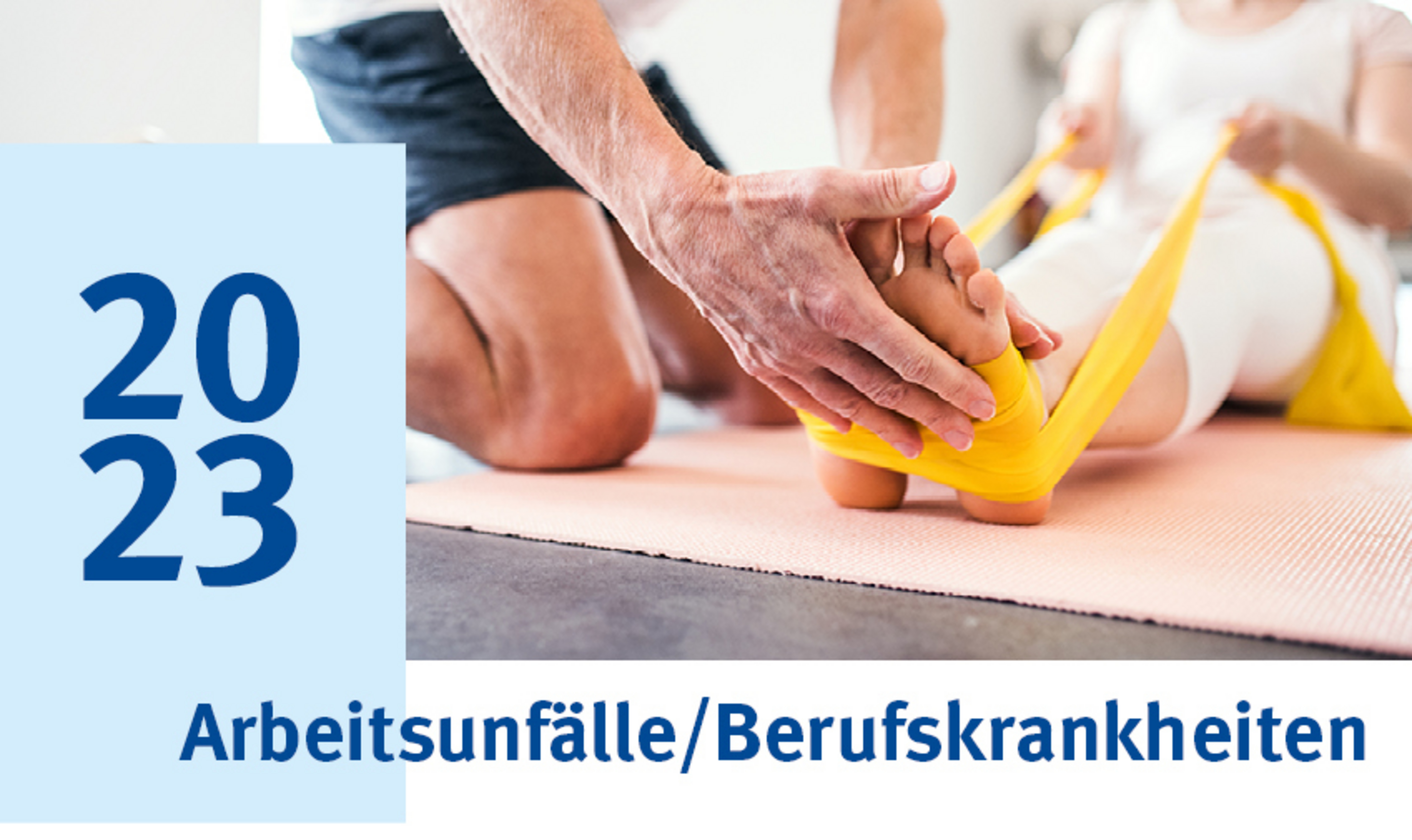 Titelbild Jahresbericht 2023; Unterseite Arbeitsunf&auml;lle und Berufskrankheiten.