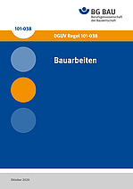 Titelbild der DGUV Regel 101-038: Bauarbeiten.