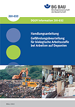 Titelbild DGUV Information 201-032 Gefährdungsbeurteilung für biologische Arbeitsstoffe bei Arbeiten auf Deponien