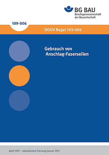 Titelbild DGUV Regel 109-006 Gebrauch von Anschlag-Faserseilen