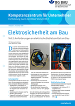 Titelbild des Kompetenzzentrums für Unternehmer - Fortbildung nach DGUV Vorschrift 2 "Elektrosicherheit am Bau Teil 2: Anforderungen an elektrische Betriebsmittel"